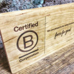 B Corp wooden plaque